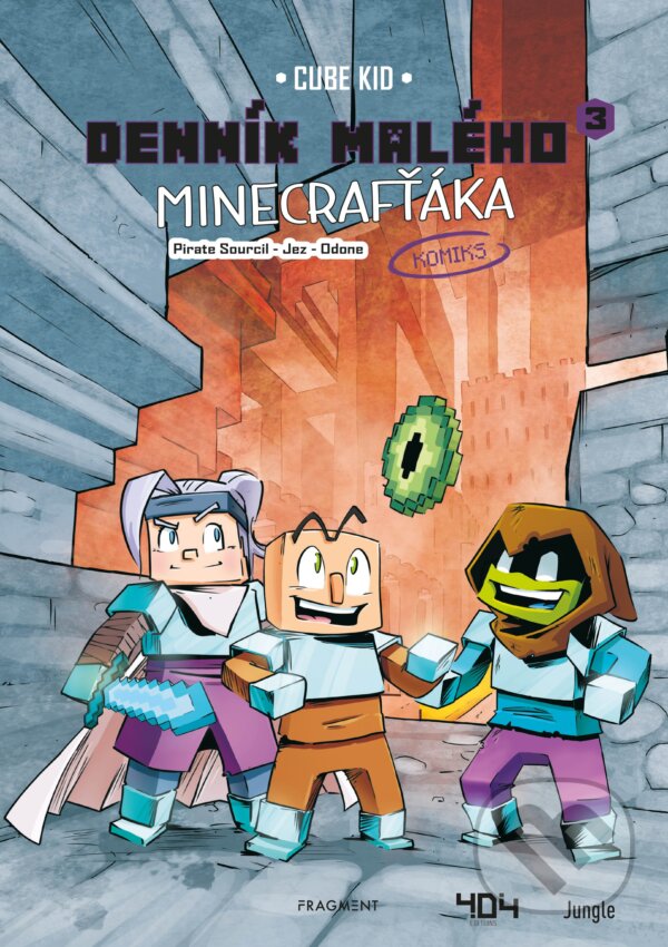 Kniha: Denník malého Minecrafťáka: komiks 3 (Cube Kid). Fragment, 2021 Kniha: Denník malého Minecrafťáka: komiks 3 (Cube Kid). Fragment, 2021