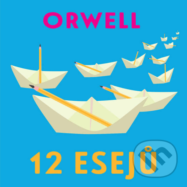 Audiokniha: 12 esejů (George Orwell). Tympanum, 2021 Audiokniha: 12 esejů (George Orwell). Tympanum, 2021