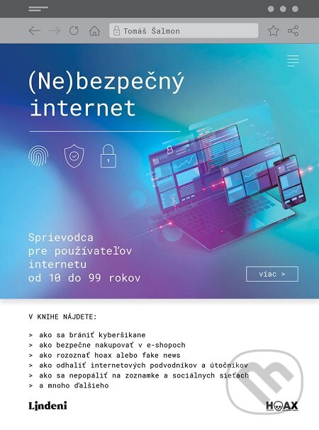 E-kniha: (Ne)bezpečný internet (Tomáš Šalmon). Lindeni, 2021 E-kniha: (Ne)bezpečný internet (Tomáš Šalmon). Lindeni, 2021
