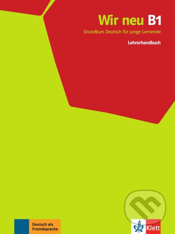 Kniha: Wir neu B1 (Jane Cadwallader). Klett, 2015 Kniha: Wir neu B1 (Jane Cadwallader). Klett, 2015