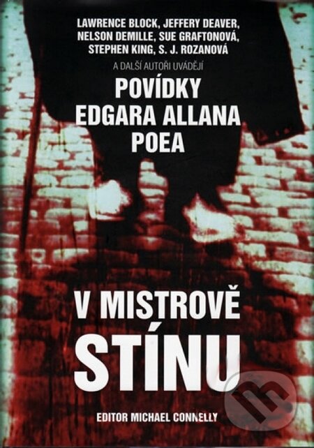 Kniha: V mistrově stínu (Michael Connelly). XYZ, 2010 Kniha: V mistrově stínu (Michael Connelly). XYZ, 2010