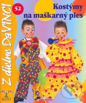 Kniha: Kostýmy na maškarný ples (Talentum). Talentum, 2010 Kniha: Kostýmy na maškarný ples (Talentum). Talentum, 2010