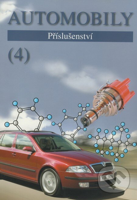 Kniha: Automobily 4 (Bronislav Ždánský a Zdeněk Jan). Avid, 2008 Kniha: Automobily 4 (Bronislav Ždánský a Zdeněk Jan). Avid, 2008