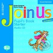 Audiokniha: Join Us for English - Starter (G Gerngross a H. Puchta). Cambridge University Press, 2006 Audiokniha: Join Us for English - Starter (G Gerngross a H. Puchta). Cambridge University Press, 2006