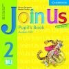 Audiokniha: Join Us for English 2 (G. Gerngross a H. Puchta). Cambridge University Press, 2006 Audiokniha: Join Us for English 2 (G. Gerngross a H. Puchta). Cambridge University Press, 2006