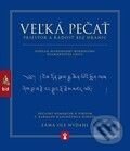 Kniha: Veľká pečať (Láma Ole Nydahl). Spoločnosť buddhizmu diamantovej cesty, 2009 Kniha: Veľká pečať (Láma Ole Nydahl). Spoločnosť buddhizmu diamantovej cesty, 2009