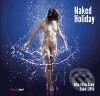 Kniha: Naked Holiday (Photo Art). Photo Art, 2010 Kniha: Naked Holiday (Photo Art). Photo Art, 2010