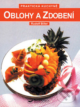 Kniha: Oblohy a zdobení (Rudolf Biller). Svojtka&Co., 2010 Kniha: Oblohy a zdobení (Rudolf Biller). Svojtka&Co., 2010