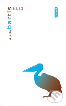 Kniha: Klid (Attila Bartis). Kniha Zlín, 2010 Kniha: Klid (Attila Bartis). Kniha Zlín, 2010
