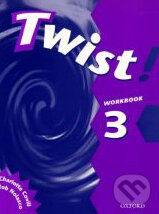 Kniha: Twist! - 3 (Rob Nolasco). Oxford University Press, 2000 Kniha: Twist! - 3 (Rob Nolasco). Oxford University Press, 2000
