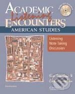 Kniha: Academic Listening Encounters: American Studies (K. Sanabria). Cambridge University Press, 2007 Kniha: Academic Listening Encounters: American Studies (K. Sanabria). Cambridge University Press, 2007