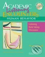 Kniha: Academic Listening Encounters: Human Behavior (Miriam Espeseth). Cambridge University Press, 2004 Kniha: Academic Listening Encounters: Human Behavior (Miriam Espeseth). Cambridge University Press, 2004