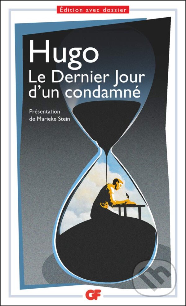 Kniha: Le Dernier Jour d'un Condamné (Victor Hugo). Flammarion, 2020 Kniha: Le Dernier Jour d'un Condamné (Victor Hugo). Flammarion, 2020