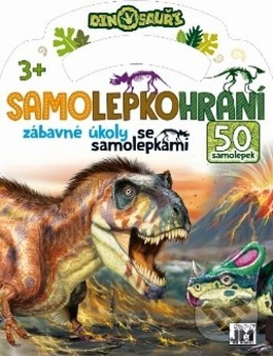 Kniha: Samolepkohraní - Dinosauři (Jiří Models). Jiří Models, 2021 Kniha: Samolepkohraní - Dinosauři (Jiří Models). Jiří Models, 2021