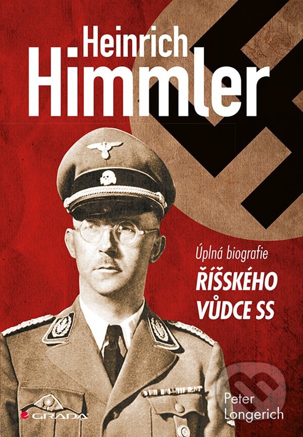 E-kniha: Himmler (Peter Longerich). Grada, 2020 E-kniha: Himmler (Peter Longerich). Grada, 2020
