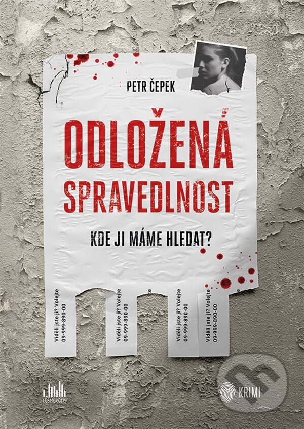 E-kniha: Odložená spravedlnost (Petr Čepek). Grada, 2020 E-kniha: Odložená spravedlnost (Petr Čepek). Grada, 2020