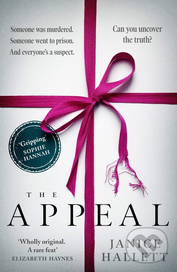 Kniha: The Appeal (Janice Hallett). Profile Books, 2021 Kniha: The Appeal (Janice Hallett). Profile Books, 2021