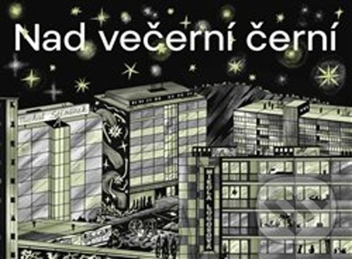 Kniha: Nad večerní černí (Michal Štěpánek, Nikola Logosová a Zuzana Lednická). Michal Štěpánek - Lux, 2021 Kniha: Nad večerní černí (Michal Štěpánek, Nikola Logosová a Zuzana Lednická). Michal Štěpánek - Lux, 2021