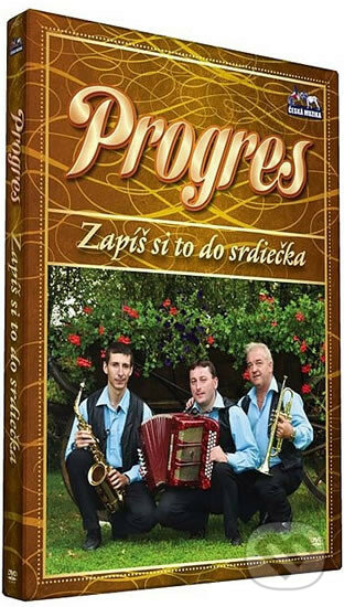 Hudební CD: Progres: Zapíš si to do srdiečka (Česká Muzika). Česká Muzika, 2010 Hudební CD: Progres: Zapíš si to do srdiečka (Česká Muzika). Česká Muzika, 2010