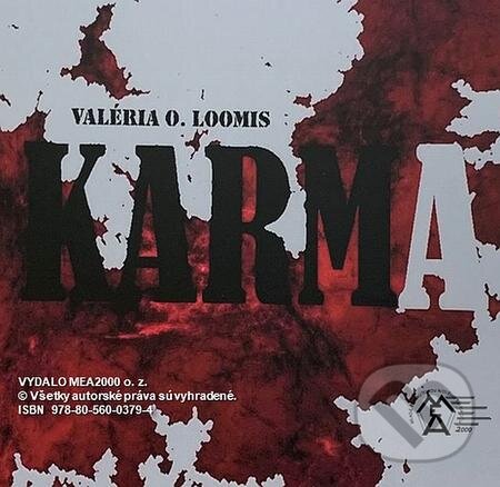E-kniha: Karma (Valéria Osztatná Loomis). MEA2000, 2021 E-kniha: Karma (Valéria Osztatná Loomis). MEA2000, 2021