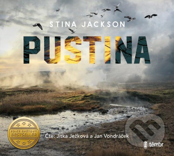 Audiokniha: Pustina (Stina Jackson). Témbr, 2021 Audiokniha: Pustina (Stina Jackson). Témbr, 2021