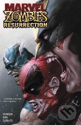 Kniha: Marvel Zombies (Phillip K Johnson). Marvel, 2021 Kniha: Marvel Zombies (Phillip K Johnson). Marvel, 2021