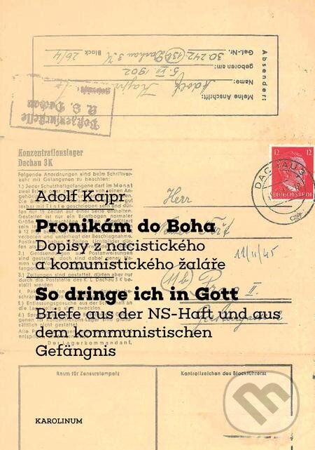 E-kniha: Pronikám do Boha / So dringe ich in Gott (3312). Karolinum, 2021 E-kniha: Pronikám do Boha / So dringe ich in Gott (3312). Karolinum, 2021