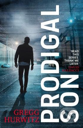 Kniha: Prodigal Son (Gregg Hurwitz). Penguin Books, 2021 Kniha: Prodigal Son (Gregg Hurwitz). Penguin Books, 2021