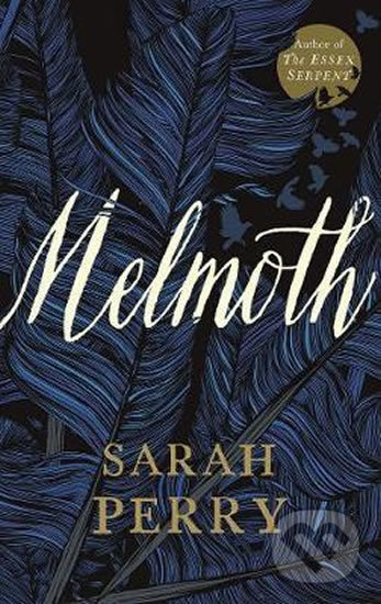 Kniha: Melmoth (Sarah Perry). Profile Books, 2019 Kniha: Melmoth (Sarah Perry). Profile Books, 2019