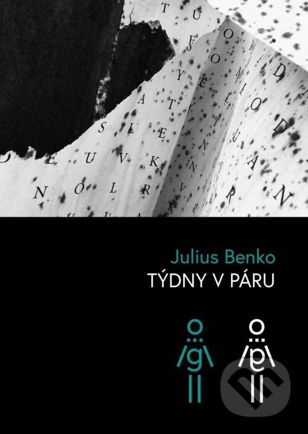 Kniha: Týdny v páru (Julius Benko). Pavel Mervart, 2021 Kniha: Týdny v páru (Julius Benko). Pavel Mervart, 2021