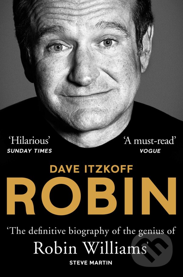 Kniha: Robin (Dave Itzkoff). Pan Macmillan, 2019 Kniha: Robin (Dave Itzkoff). Pan Macmillan, 2019