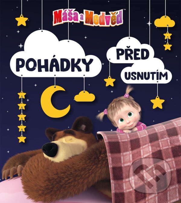 Kniha: Máša a medvěd: Pohádky před usnutím (Egmont ČR). Egmont ČR, 2021 Kniha: Máša a medvěd: Pohádky před usnutím (Egmont ČR). Egmont ČR, 2021