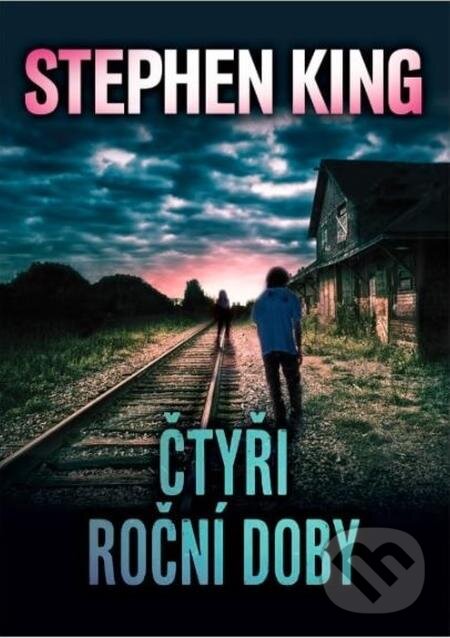 E-kniha: Čtyři roční doby (Stephen King). BETA - Dobrovský, 2021 E-kniha: Čtyři roční doby (Stephen King). BETA - Dobrovský, 2021