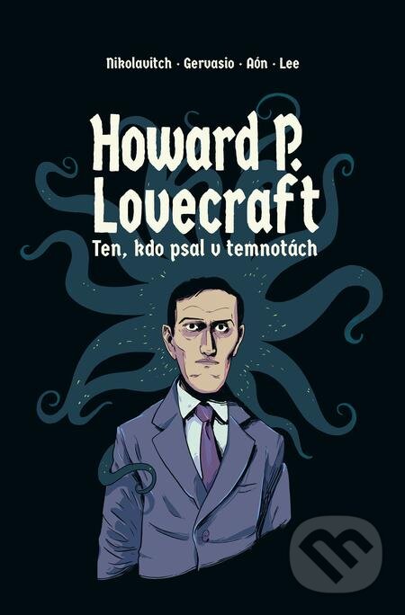 Howard P. Lovecraft - Alex Nikolavitch, Volvox Globator, 2019