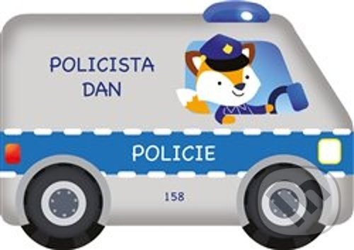 Kniha: Policie: Policista Dan (Drobek). Drobek, 2021 Kniha: Policie: Policista Dan (Drobek). Drobek, 2021