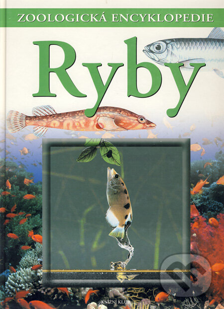 Kniha: Ryby (Knižní klub). Knižní klub, 2002 Kniha: Ryby (Knižní klub). Knižní klub, 2002