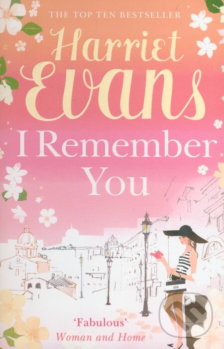 Kniha: I Remember You (Harriet Evans). HarperCollins, 2010 Kniha: I Remember You (Harriet Evans). HarperCollins, 2010