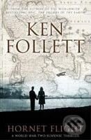 Kniha: Hornet Flight (Ken Follett). Pan Macmillan, 2009 Kniha: Hornet Flight (Ken Follett). Pan Macmillan, 2009