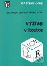 Kniha: Výživa v kostce (Stanislav Hrubý). Ratio, 2005 Kniha: Výživa v kostce (Stanislav Hrubý). Ratio, 2005