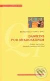 Kniha: Dawkins pod mikroskopem (Jan Vybíral a Jiří Hanuš). Centrum pro studium demokracie a kultury, 2010 Kniha: Dawkins pod mikroskopem (Jan Vybíral a Jiří Hanuš). Centrum pro studium demokracie a kultury, 2010