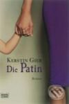 Kniha: Die Patin (Kerstin Gier). Luebbe, 2006 Kniha: Die Patin (Kerstin Gier). Luebbe, 2006