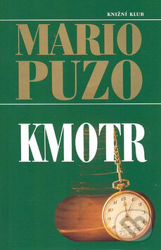 Kniha: Kmotr (Mario Puzo). Knižní klub, 2008 Kniha: Kmotr (Mario Puzo). Knižní klub, 2008