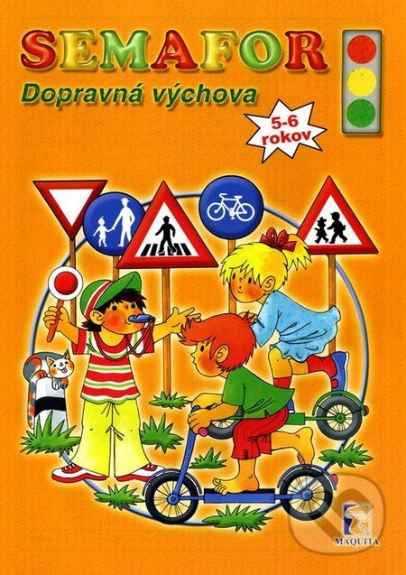 Kniha: Semafor (Mária Tašková). Maquita Kniha: Semafor (Mária Tašková). Maquita
