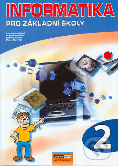 Kniha: Informatika pro základní školy 2 (Libuše Kovářová, Michal Jiříček, Pavel Navrátil a Vladimír Němec). Computer Media, 2008 Kniha: Informatika pro základní školy 2 (Libuše Kovářová, Michal Jiříček, Pavel Navrátil a Vladimír Němec). Computer Media, 2008