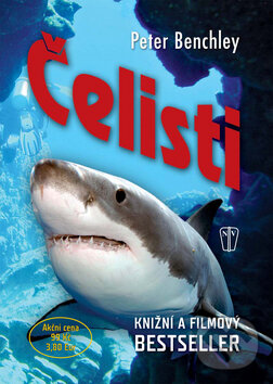 Kniha: Čelisti (Peter Benchley). Naše vojsko CZ, 2010 Kniha: Čelisti (Peter Benchley). Naše vojsko CZ, 2010