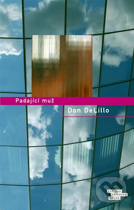 Kniha: Padajíci muž (Don DeLillo). Odeon CZ, 2008 Kniha: Padajíci muž (Don DeLillo). Odeon CZ, 2008