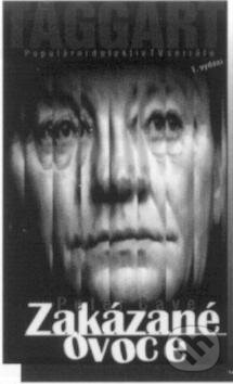 Kniha: Zakázané ovoce (Peter Cave). Brána, 2000 Kniha: Zakázané ovoce (Peter Cave). Brána, 2000