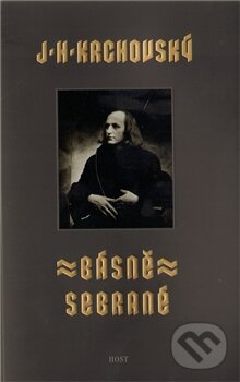 Kniha: Básně sebrané (J.H. Krchovský). Host, 2010 Kniha: Básně sebrané (J.H. Krchovský). Host, 2010
