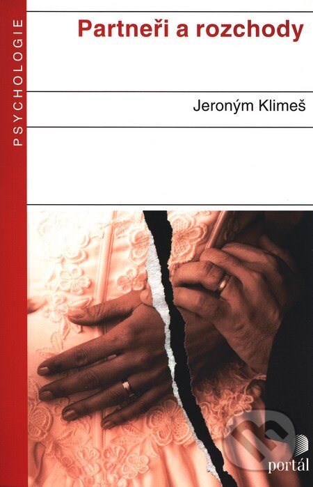 Kniha: Partneři a rozchody (Jeroným Klimeš). Portál, 2010 Kniha: Partneři a rozchody (Jeroným Klimeš). Portál, 2010