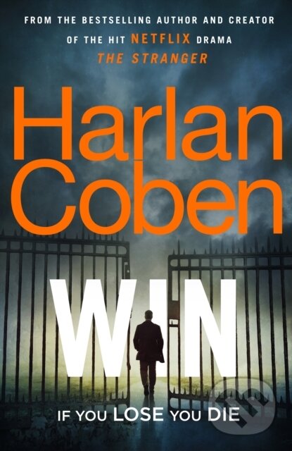 Kniha: Win (Harlan Coben). Century, 2021 Kniha: Win (Harlan Coben). Century, 2021